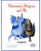DINOSAURS, DRAGONS AND ME - Teacher's resource