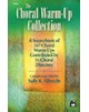 The Choral Warm-Up Collection